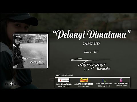 Tasya Rosmala - Pelangi Dimatamu (cover) lirik