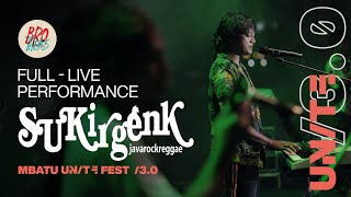 Download lagu SUKIR GENK - FULL LIVE PERFORMANCE | MBATU UNITE FEST /3.0 mp3 Download lagu SUKIR GENK - FULL LIVE PERFORMANCE | MBATU UNITE FEST /3.0 mp3