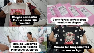 COMO FORAM AS NOSSAS PRIMEIRAS VENDAS NA LOJA FEMININA 🩷