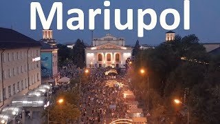 The City of Mariupol Before War | Mariupol - History And Development