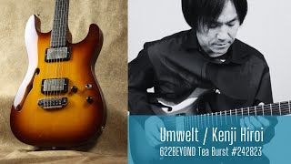 Video thumbnail for 622BEYOND Tea Burst #242823 / Umwelt - Kenji Hiroi #SAITOGUITARS by SAITO GUITARS