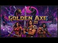 GOLDEN AXE III 1993 SYNTHWAVE TRIBUTE