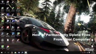 How to permanently delete files from computer forever and can