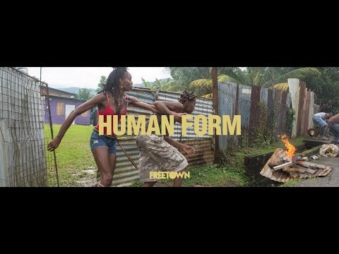 Freetown Collective - Human Form (Official Video)