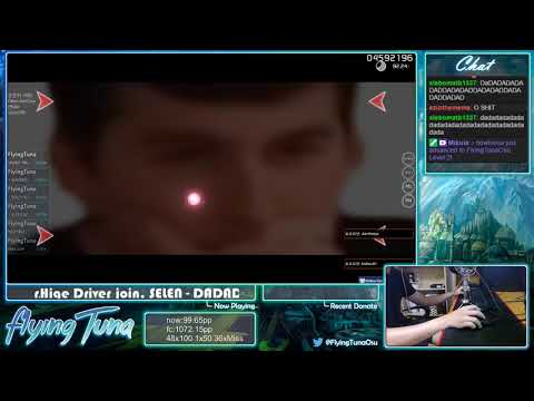 osu! | FlyingTuna | Hige Driver join. SELEN - DADADADADADADADADADA [ULTRA BERZERK] PASS