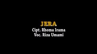 Download lagu Riza Umami - Jera (Stereo | ) mp3 Download lagu Riza Umami - Jera (Stereo | ) mp3