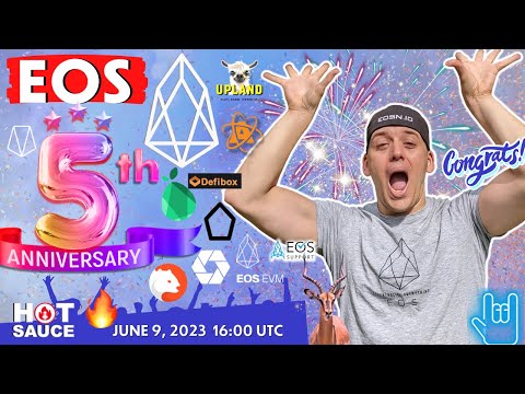 EOS 5 Year Anniversary, EVM Upgrade, Yves on Real Vision & More! Hot Sauce June 9th, 2023