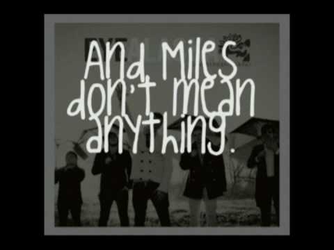 Miles don't mean anything - Eye Alaska [lyrics]