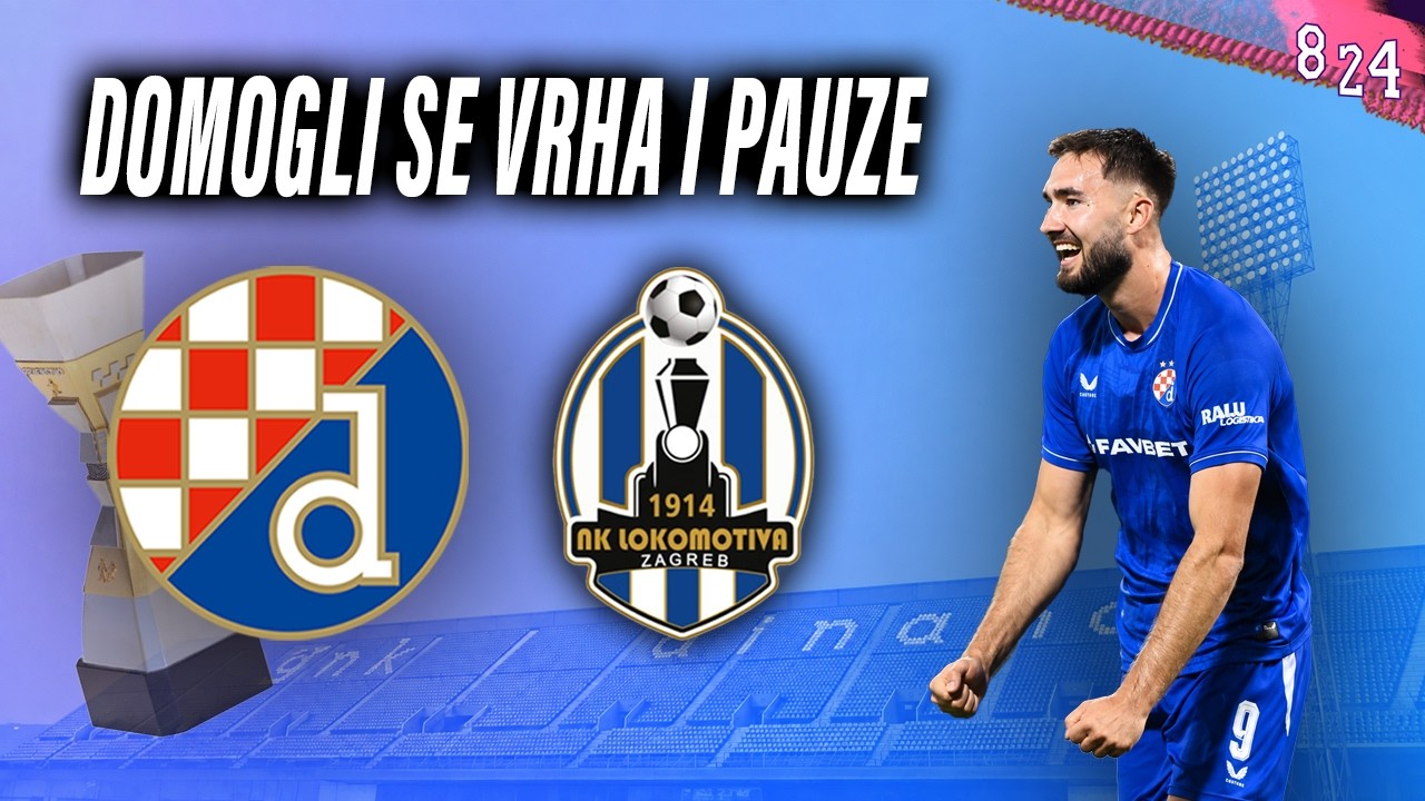 Dinamo - Lokomotiva 3:2 / Dvajsčetvorka #282