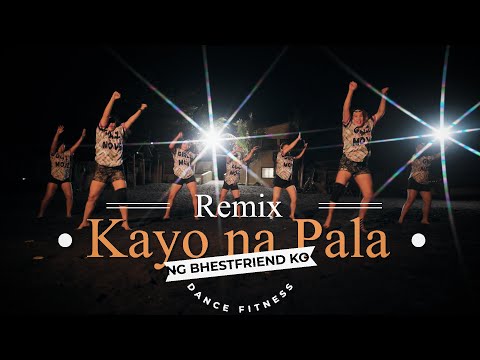 KAYO NA PALA NG BESTFRIEND KO Remix | GOTM Official | Dance Fitness Advance Frame