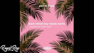 Gianni & Kyle - Backstreet Boy Meets World (Full EP)