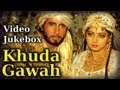 Khuda Gawah HD All Songs Amitabh Bachchan Sridevi Mohd Aziz Alka Yagnik