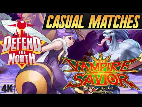 Vampire Savior - Casual Matches @Defend the North 2019