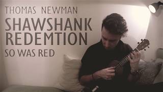 So Was Red x Shawshank Redemption Thomas Newman Cover
