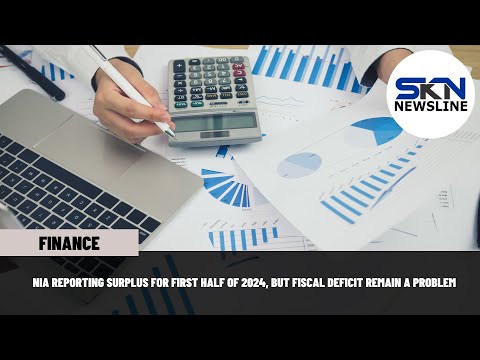 NIA REPORTING SURPLUS FOR FIRST HALF OF 2024, BUT FISCAL DEFICIT REMAIN A PROBLEM