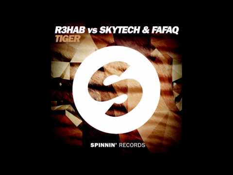 R3HAB vs Skytech & Fafaq - Tiger (Original Mix) [HQ]