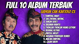 Download lagu FULL 10 ALBUM TERBAIK LUDRUK CAK KARTOLO CS #ludruk #cakkartolo #dagelanjowolucu mp3