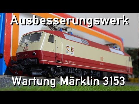 Ausbesserungswerk H0 Märklin Wartung und Pflege 3153 120 001-3