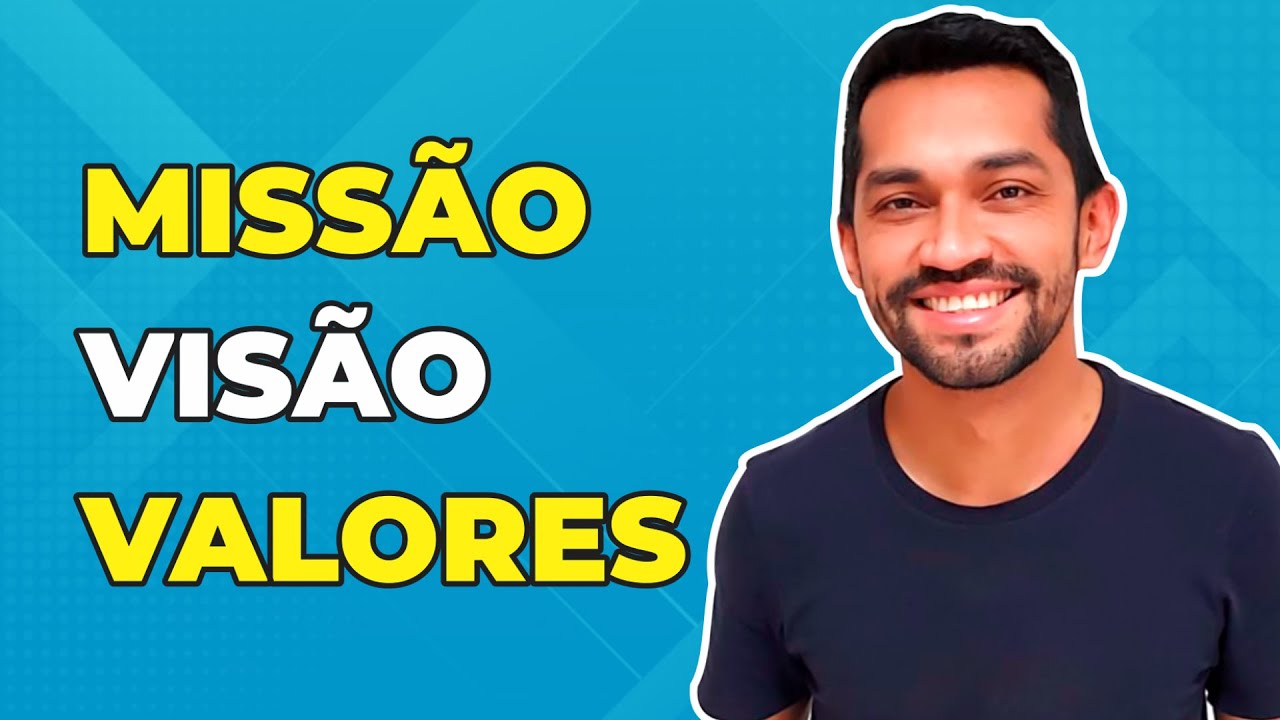 Missão, Visão e Valores: Como definir