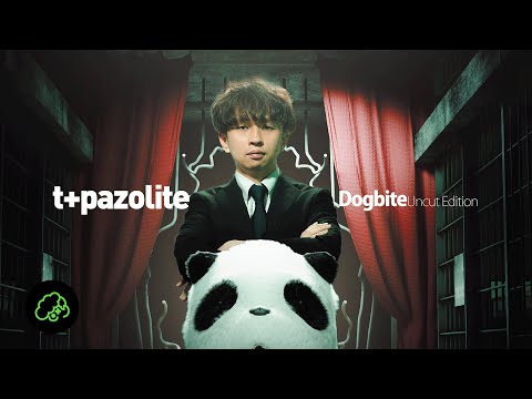 t+pazolite - Dogbite (Uncut Edition)