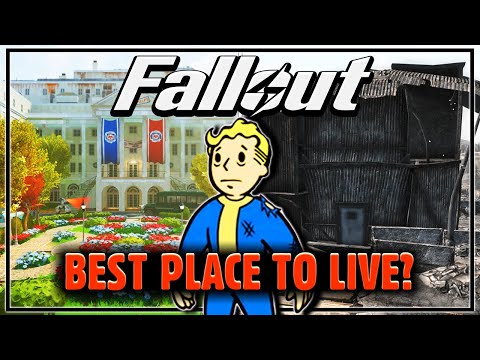 Where is the Best Place to Live in Fallout? Ranking Some of the Best and Worst...