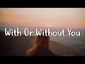 Chris James - With or Without You (Lyrics)