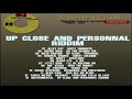 Up Close And Personnal Riddim Mix Dancehall 1998 Penthouse Records