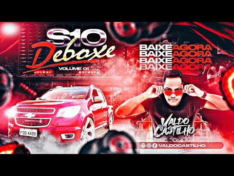 CD S10 DEBOXE PISADINHA - DJ VALDO CASTILHO
