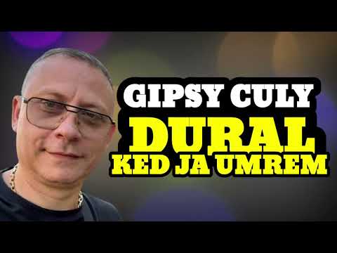 Gipsy Culy -  Dural avav & Ked ja Umrem - [ Sila👈👌🔊Mix