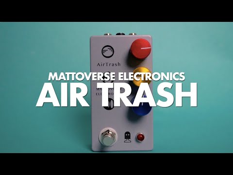 Mattoverse Electronics AirTrash || Demo
