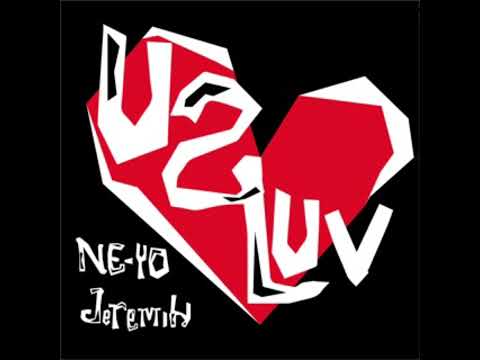 Ne-Yo, Jeremih - U 2 Luv (Official Audio)