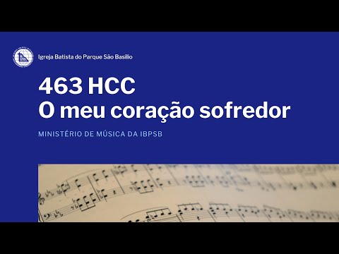 463 HCC - O meu coração sofredor