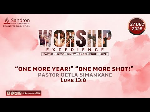 2025-12-27_One More Year! One More Shot!_Pastor Oetla Simankane