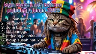 Download lagu Laggu reggae terbaru 2025 teman santai mp3 Download lagu Laggu reggae terbaru 2025 teman santai mp3