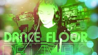 Dance Floor by DJ FLO