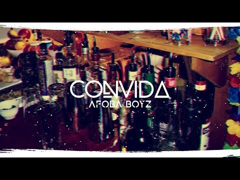 Afoba Boyz - Convida (Official Lyric Video)