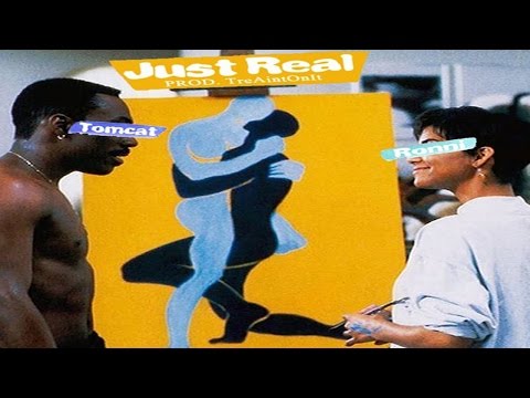 Tomcat - Just Real ft. Ronni