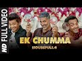 Full Song Ek Chumma Housefull 4 Akshay K Riteish D Bobby D Kriti S Pooja Kriti K Sohail Sen