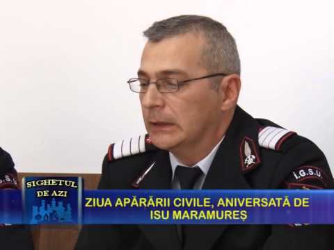 Sighetul de Azi 27 Februarie - Ziua apărării civile, aniversată de ISU Maramureș P1