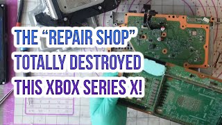 I Couldn't BELIEVE What This Repair Shop Did To This Xbox Series X!...