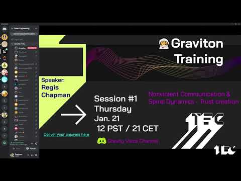 Graviton Training Session #1: NVC, Spiral dynamics and unified thinking!