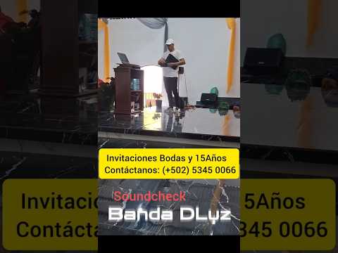 DLuz Band en San Luis, Petén.gt. #Bodas #15años