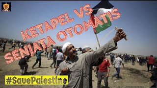 Download lagu KETAPEL MELAWAN SENJATA OTOMATIS HANYA ADA DI PALESTINA MERDEKA mp3