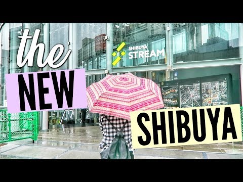 SHIBUYA的未來 // 跟我一起走過SHIBUYA新流線 (FUTURE OF SHIBUYA // WALK WITH ME THROUGH THE NEW SHIBUYA STREAM)