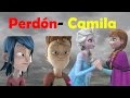Perdón-Camila-[Sendokai champions][Frozen]{Cloe ...
