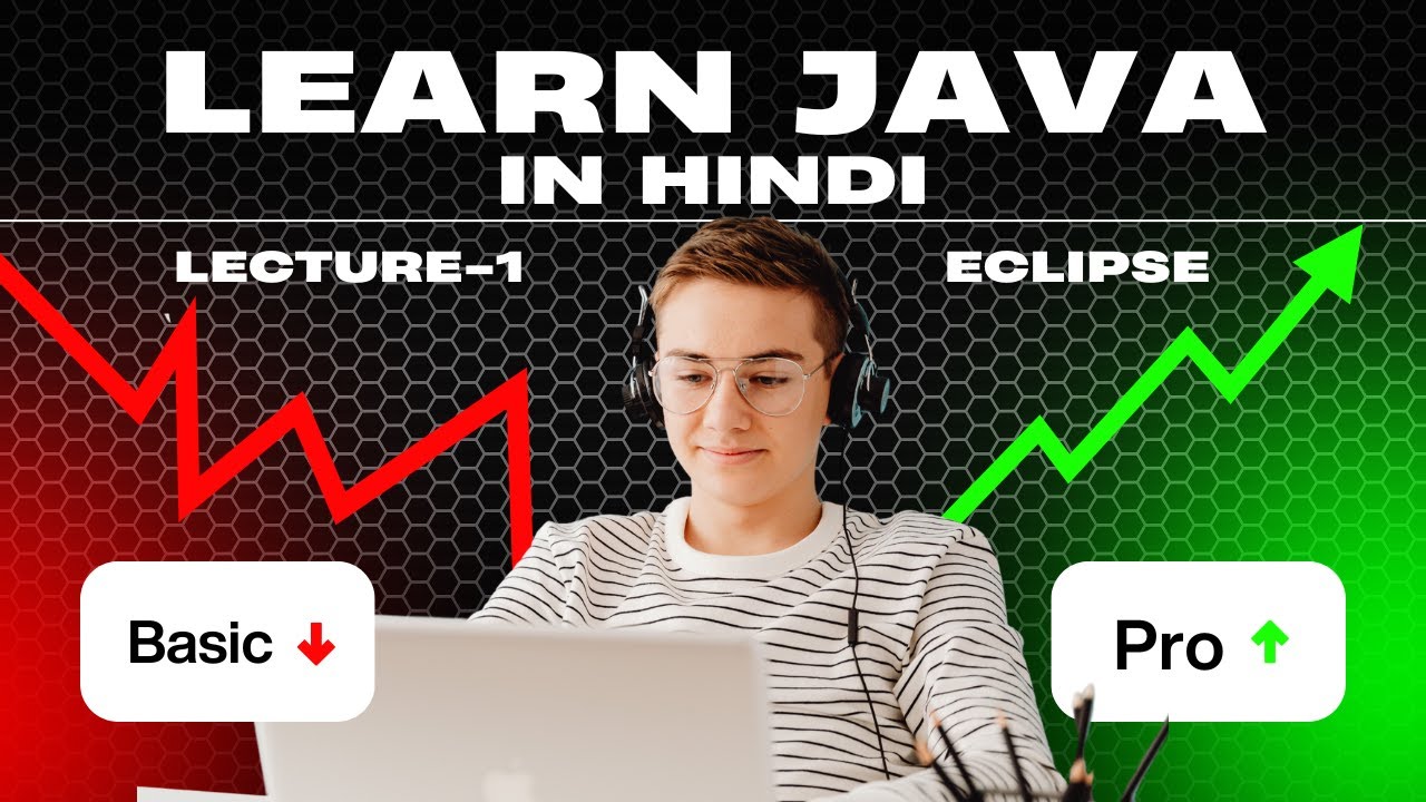 Java tutorial for beginners in hindi Lecture 1 Eclipse