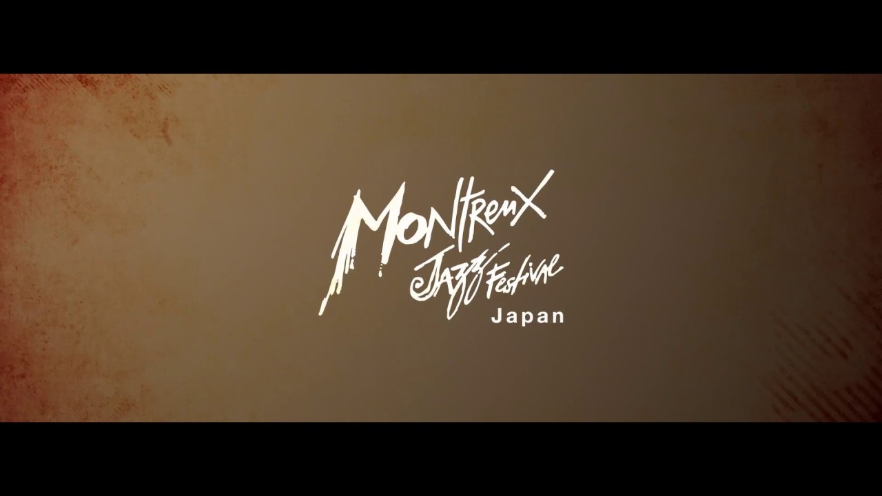 MONTREUX JAZZ FESTIVAL JAPAN 2017 30秒ティザー ①