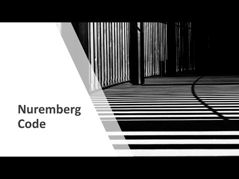The Nuremburg Code - Ethics of experimentation
