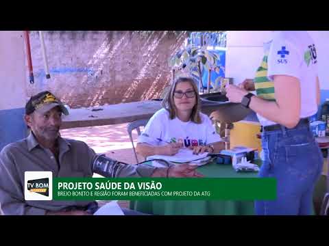 PROJETO SAÚDE DA VISÃO DA ATG EM PARCERIA COM A PREFEITURA DO MUNICIPIO DE BOM JESUS
