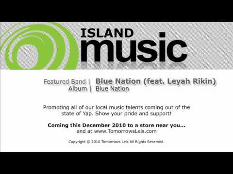 Blue Nation (feat. Leyah Rikin)_PromoVid
